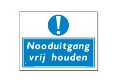 Nooduitgang vrij houden bord / sticker