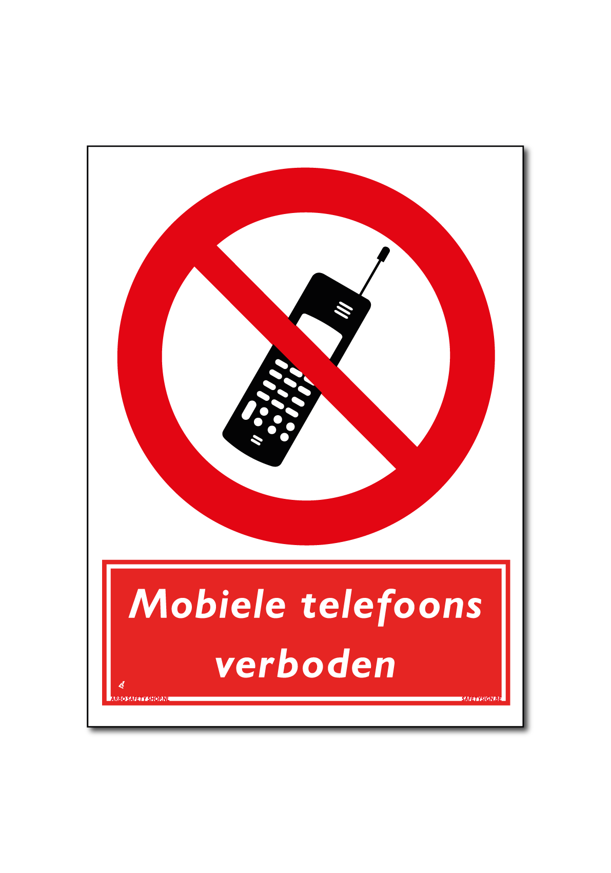 Mobiele telefoons verboden bord / sticker