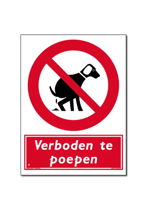 Bordje verboden te poepen voor honden bord / sticker