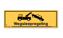 Wegsleepregeling bord / sticker