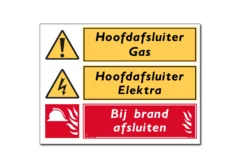 Hoofdafsluiter gas / Hoofdafsluiter elektra bij brand afsluiten combinatiebord / sticker