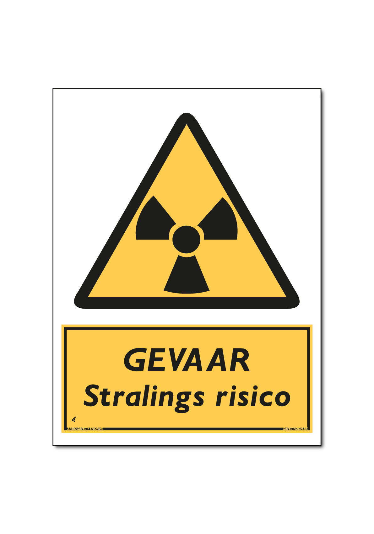 GEVAAR Stralingsrisico bord / sticker
