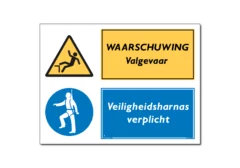 Waarschuwing Valgevaar / veiligheidsharnas verplicht combinatiebord / sticker