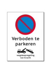Verboden te parkeren Bord / Sticker