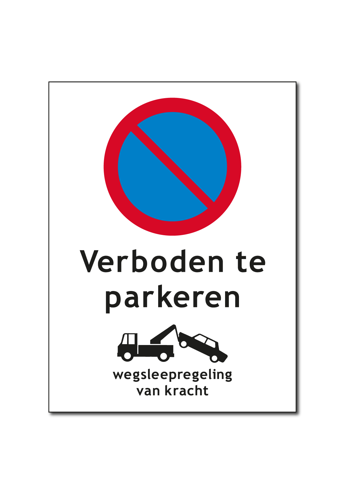 Verboden te parkeren Bord / Sticker