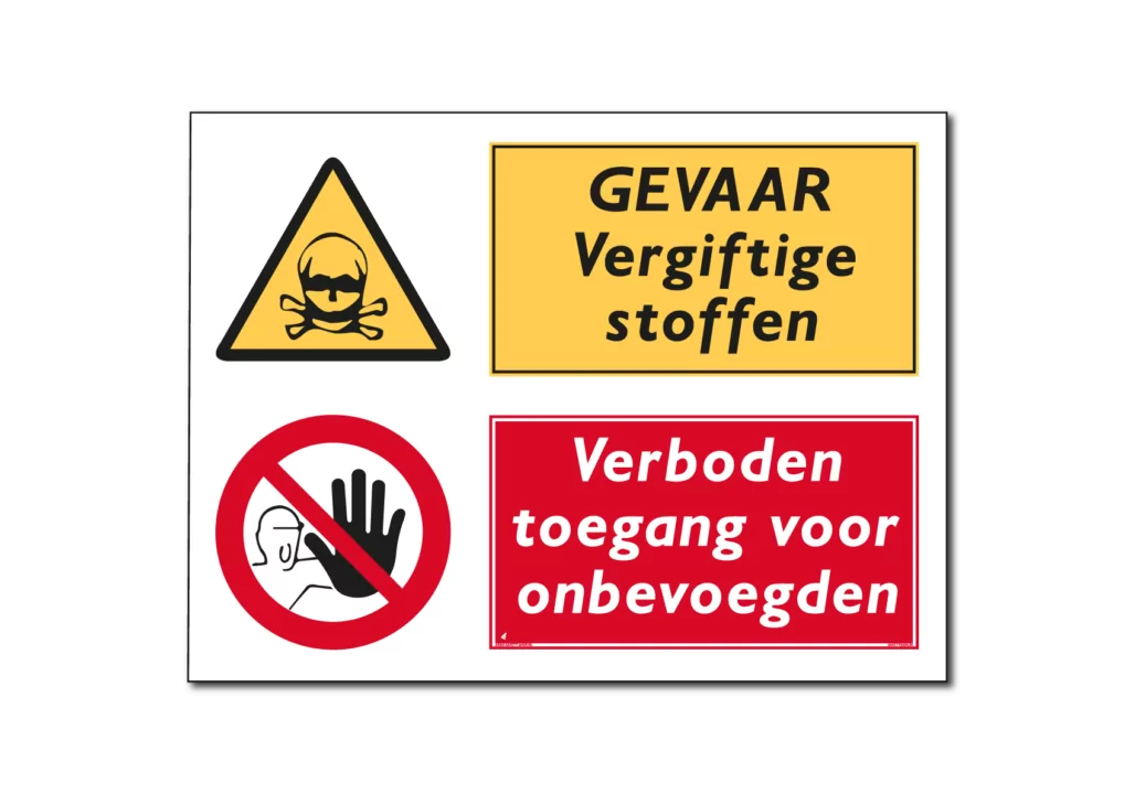 Gevaar vergiftige stoffen / verboden toegang voor onbevoegden combinatiebord / sticker