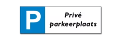 Privé Parkeerplaats – bord / sticker