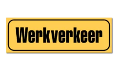 Werkverkeer sticker / bord