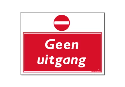Geen uitgang bord / sticker