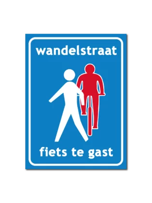 Wandelstraat fiets te gast Bord / Sticker