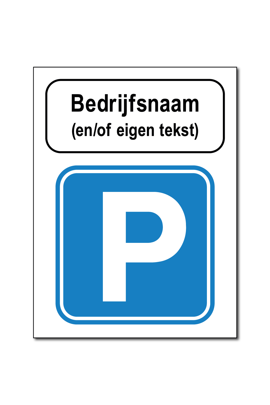 parkeren bedrijfsnaam bord
