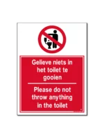 Niets in het Toilet Gooien/Please don’t throw anything in the toilet bord/sticker