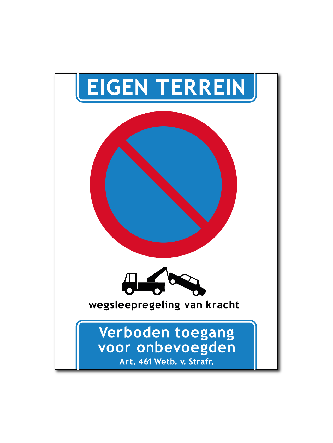 Eigen terrein wegsleep bord/sticker