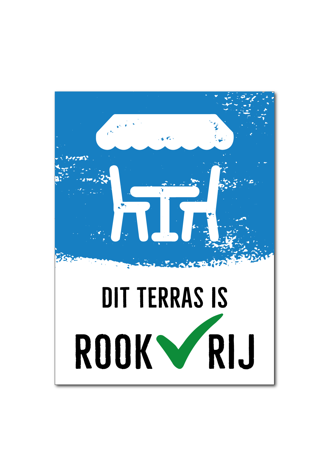 Dit terras is ROOKVRIJ Bord / Sticker